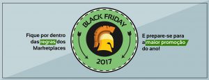 Leia mais sobre o artigo Prepare-se para as Regras do Black Friday para MarketPlace 2017