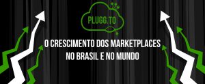 Leia mais sobre o artigo O Crescimento dos Marketplaces No Brasil e no Mundo