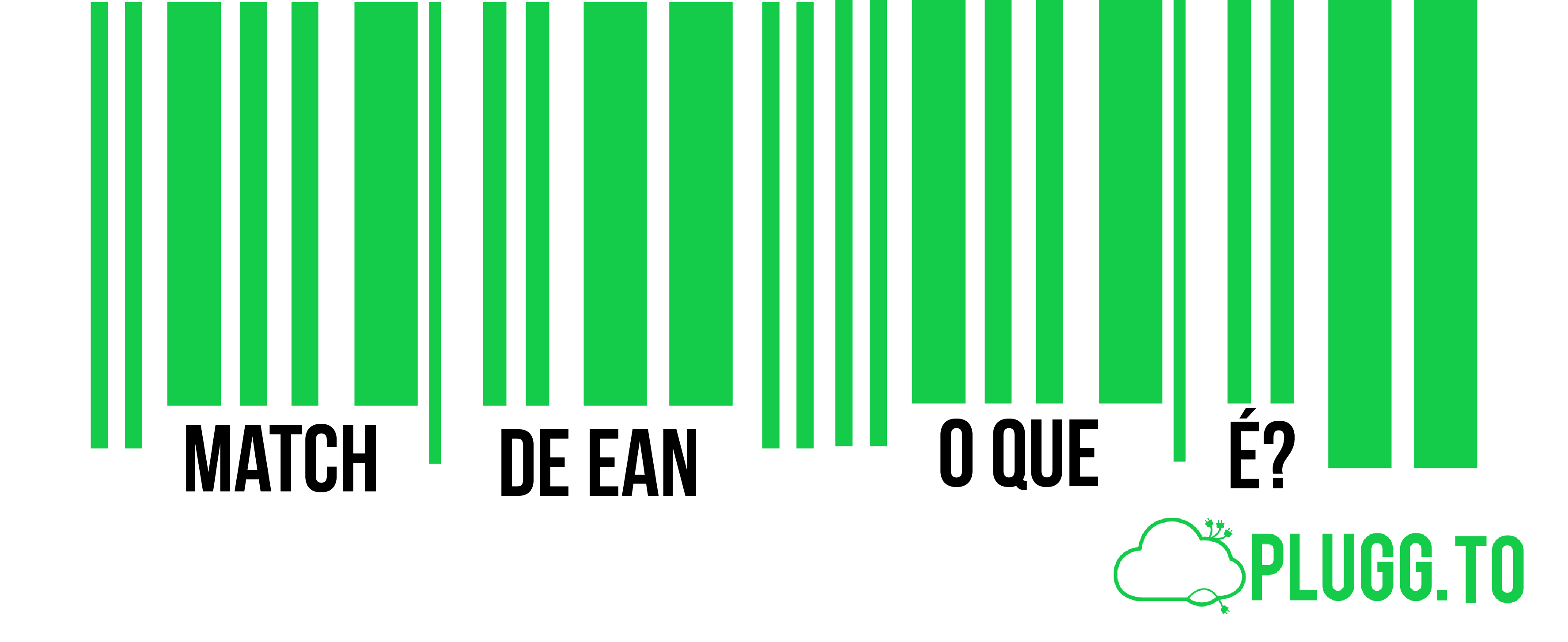 Leia mais sobre o artigo Match de EAN para Marketplace – O Que é?