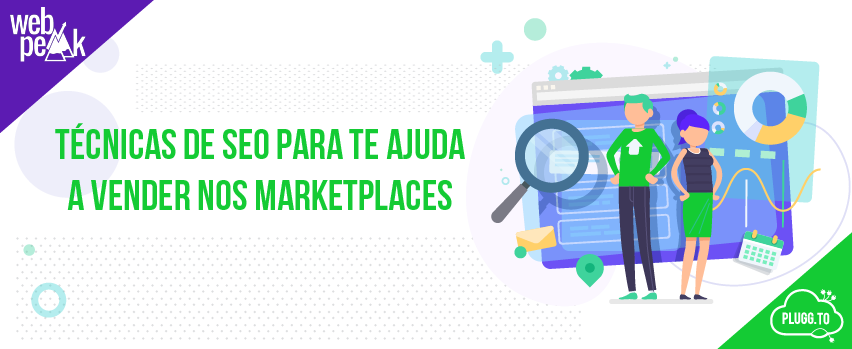 Leia mais sobre o artigo Técnicas de SEO para te ajuda a vender nos marketplaces