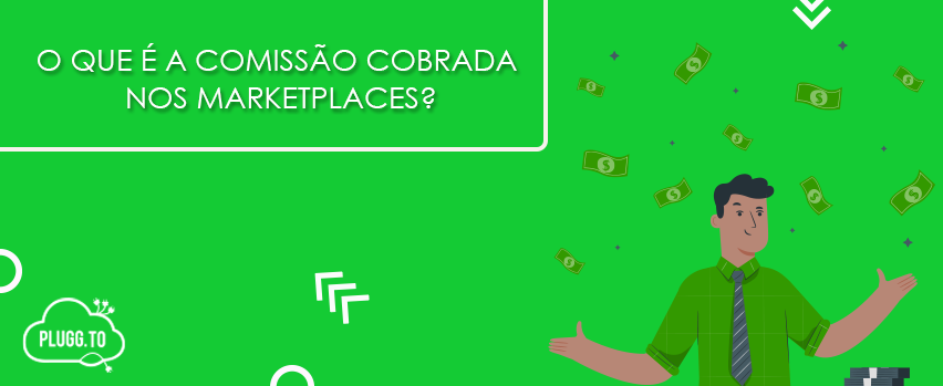 Leia mais sobre o artigo O que é a comissão cobrada nos marketplaces?