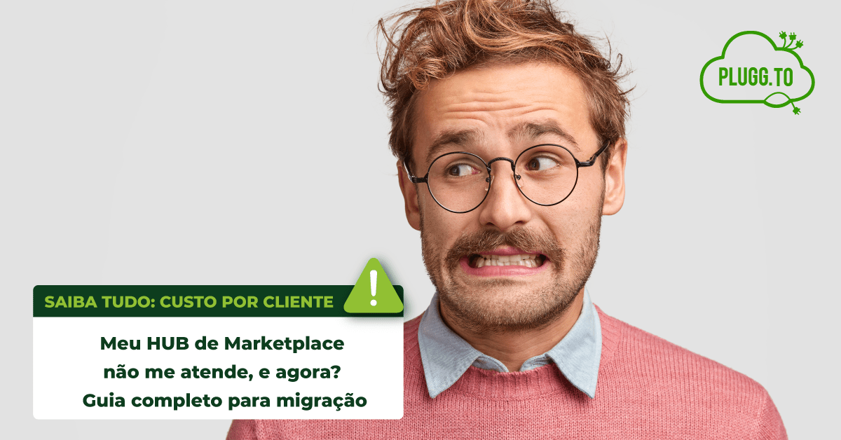 Leia mais sobre o artigo Meu HUB de Marketplace não me atende, e agora? Guia completo para migração