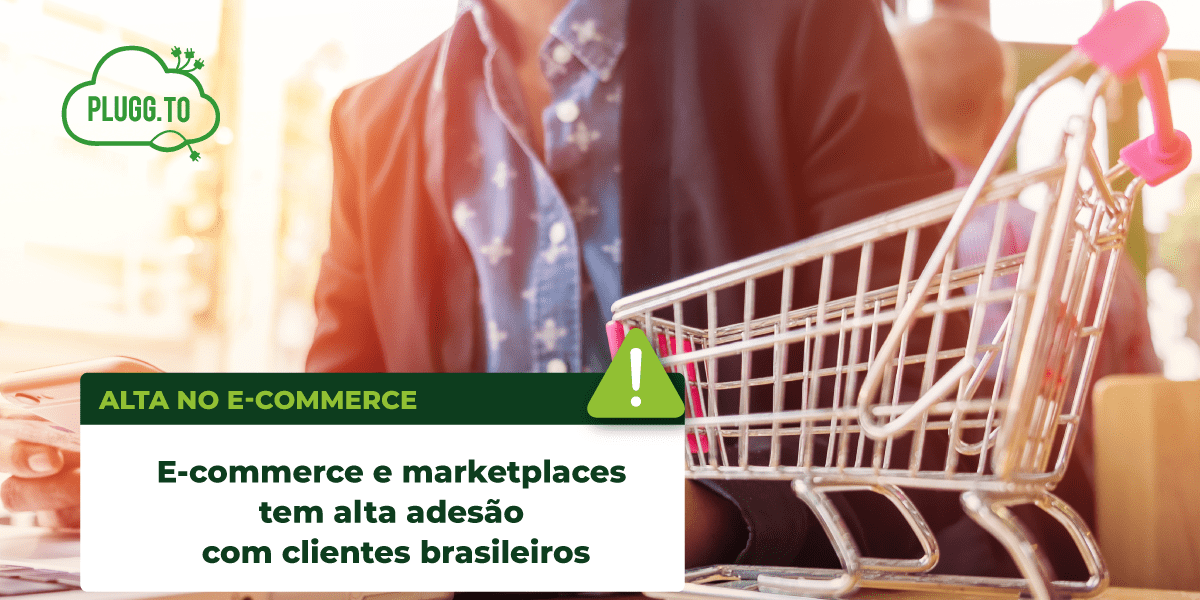 Leia mais sobre o artigo E-commerce e marketplaces tem alta adesão com clientes brasileiros