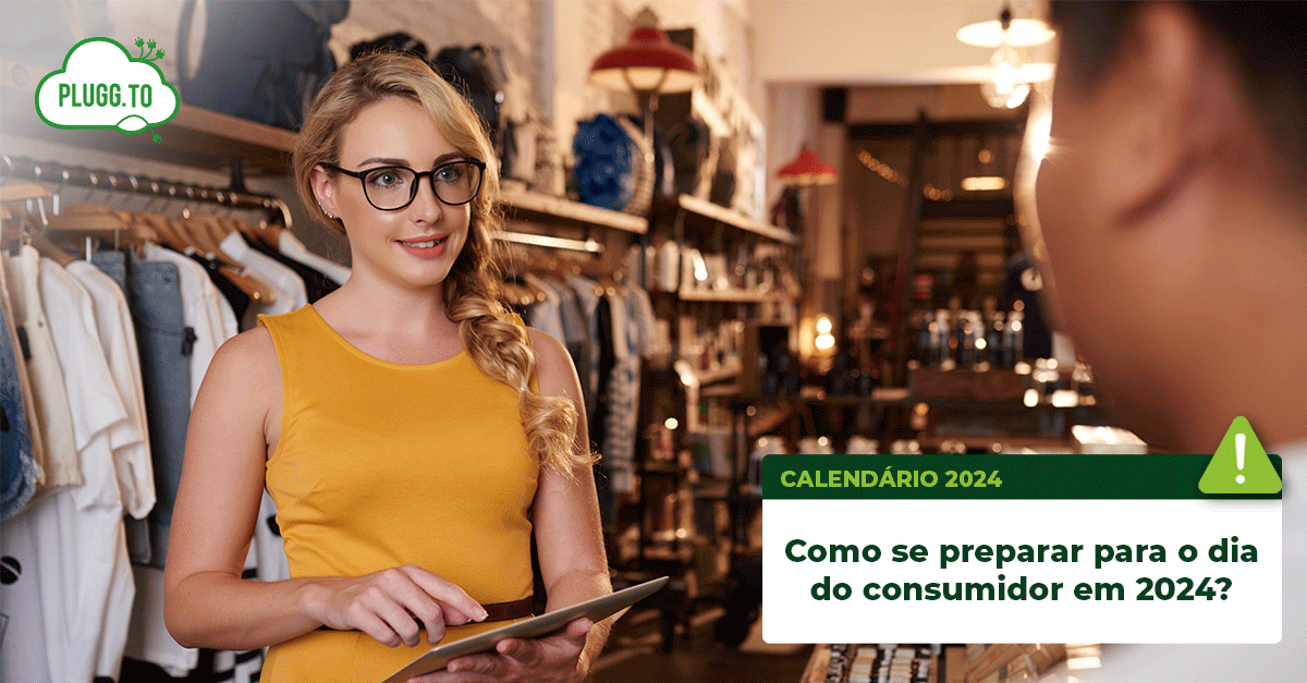 Leia mais sobre o artigo Como se preparar para o dia do consumidor em 2024