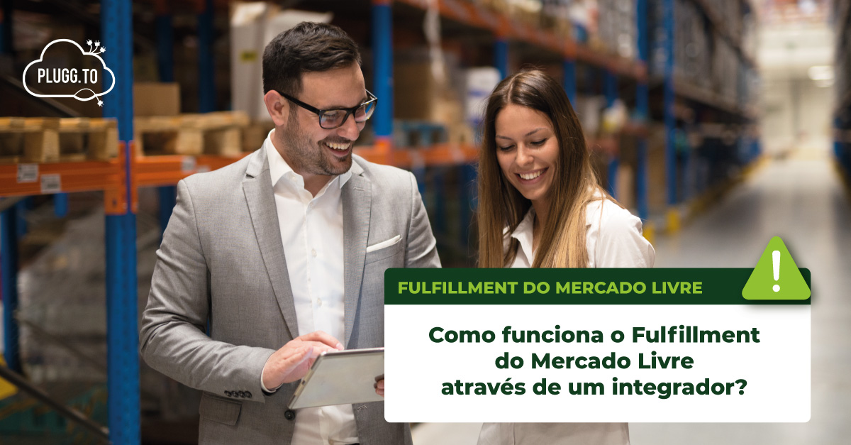 Leia mais sobre o artigo Como funciona o Fulfillment do Mercado Livre através de um integrador?