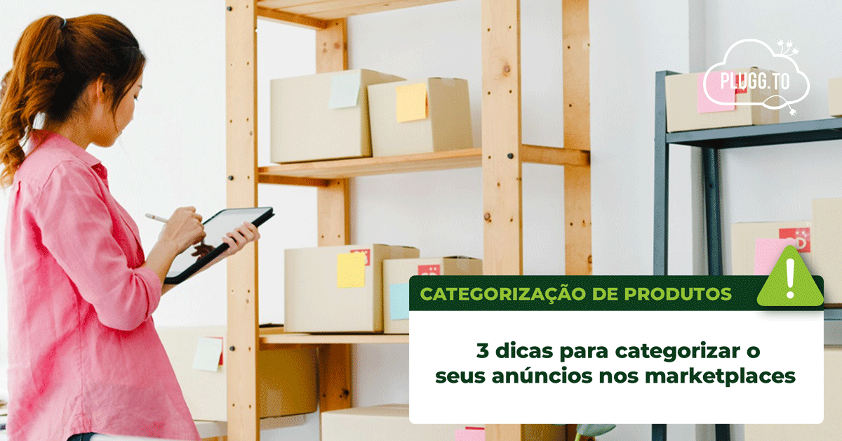 Leia mais sobre o artigo Como categorizar produtos para anunciar nos marketplaces?