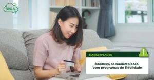 Leia mais sobre o artigo 3 Marketplaces com programas de fidelidade para você explorar!