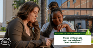 Leia mais sobre o artigo O que é integração com marketplaces? Quais benefícios?