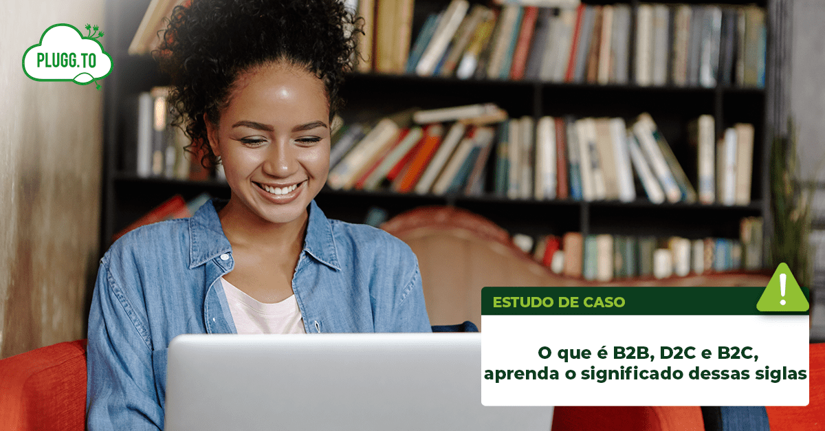 Leia mais sobre o artigo O que é B2B, D2C e B2C, aprenda o significado dessas siglas