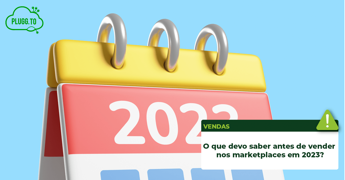 Leia mais sobre o artigo O que devo saber antes de vender nos marketplaces em 2023
