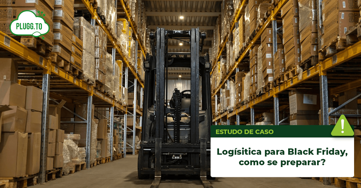 No momento, você está visualizando Logística para Black Friday, como se preparar?