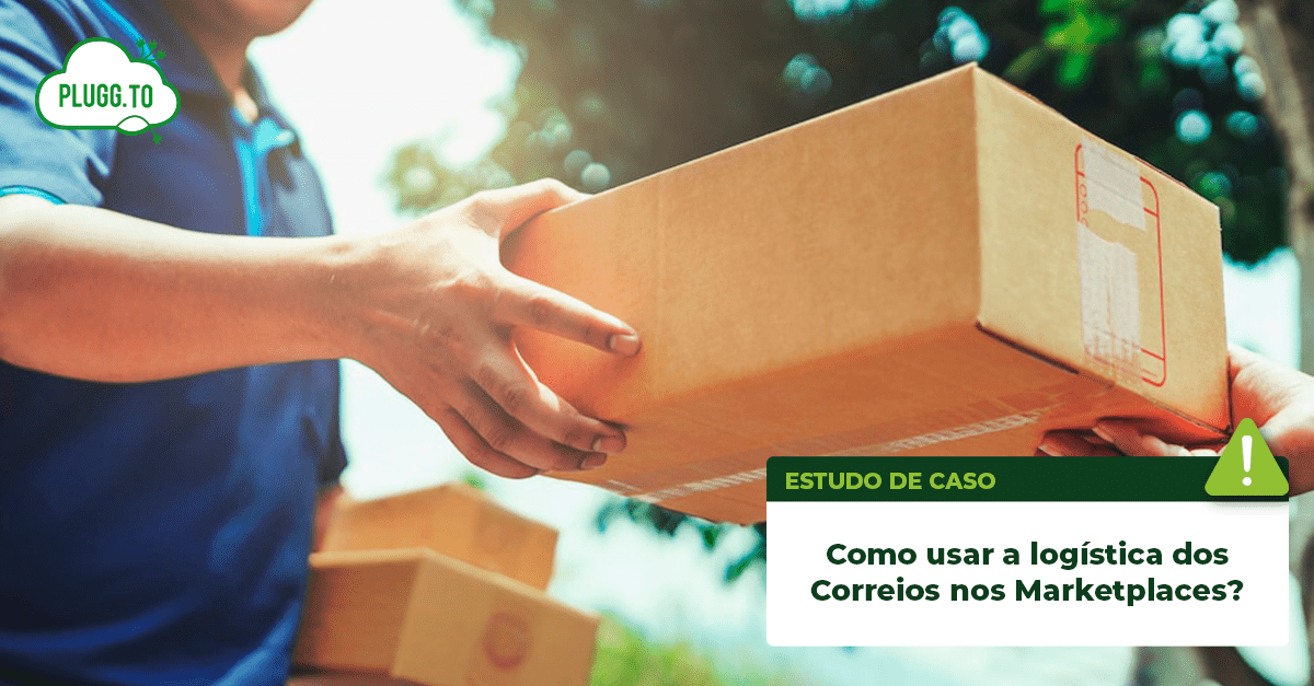 No momento, você está visualizando Como usar a logística dos Correios nos marketplaces?