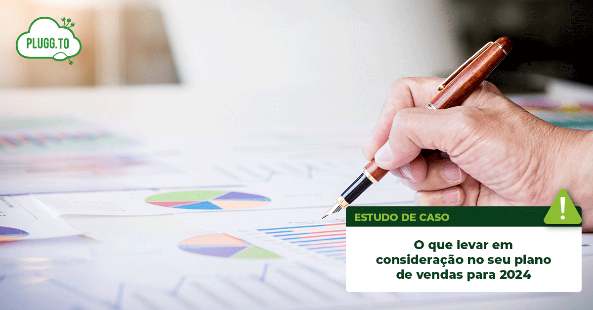 Leia mais sobre o artigo Plano de negócio: O que levar em consideração no seu plano de vendas para 2024